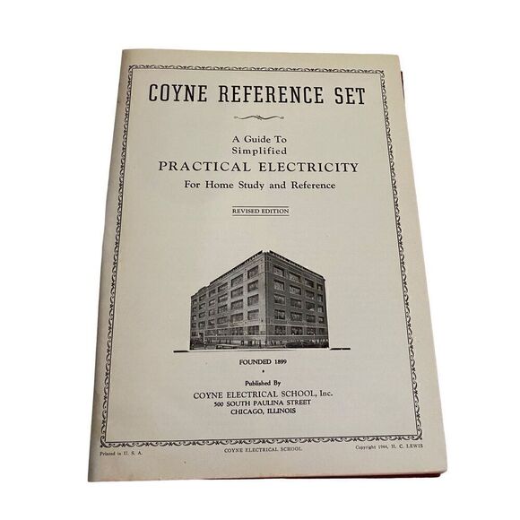 Coyne Electrical And Radio School Reference Encyclopedia Vol 1 A Guide To Simpli - Picture 5 of 15